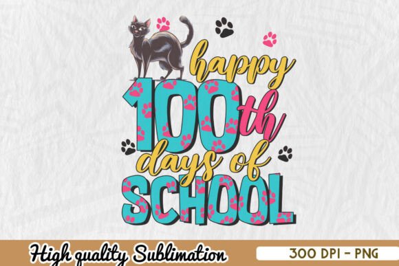 Happy 100th Days of School Cat PNG Review