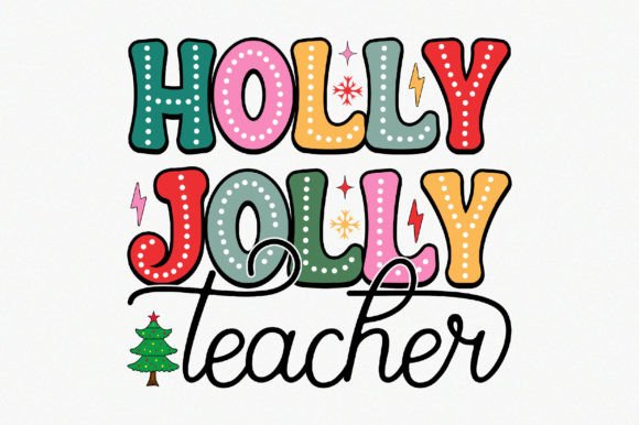 Holly Jolly Teacher PNG: An Embroidery Design Review