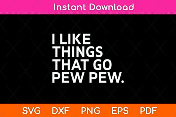 I Like Things That Go Pew Pew SVG: Embroidery Review