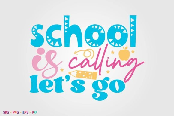 School is Calling Lets Go: A Designer’s Review