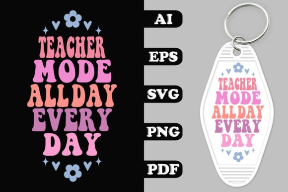 Teacher Mode All Day Every Day Groovy Key Review